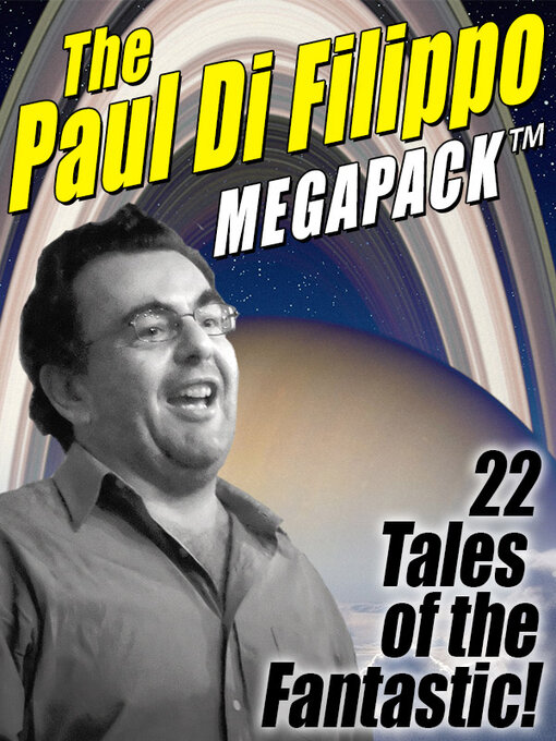 Cover image for The Paul Di Filippo Megapack